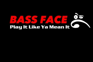 bass-face-play-it-like-ya-mean-it